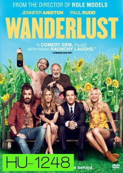 Wanderlust หนีเมืองเฮี้ยว มาเฟี้ยวบ้านนอก