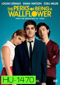 Perks Of Being A Wallflower วัยป่วนหัวใจปึ้ก