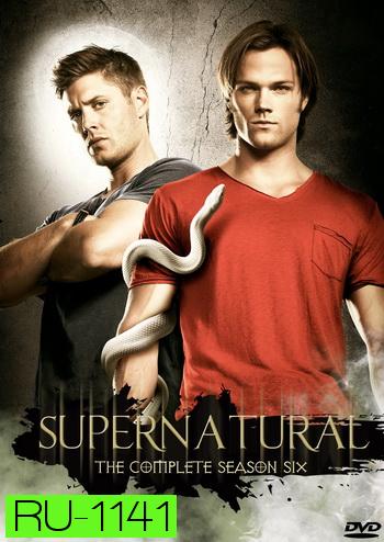 Supernatural Season 6 ล่าปริศนาเหนือโลก ปี 6