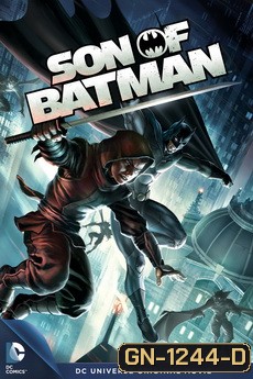 Son of Batman ทายาทแบทแมน (2014)