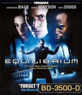 Equilibrium (2002) นักบวชฆ่าไม่ต้องบวช