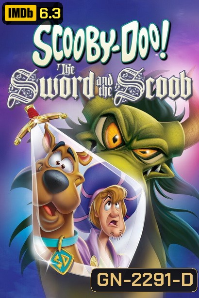 Scooby Doo The Sword And The Scoob (2021) สคูปี้ดู กับ ดาบวิเศษ