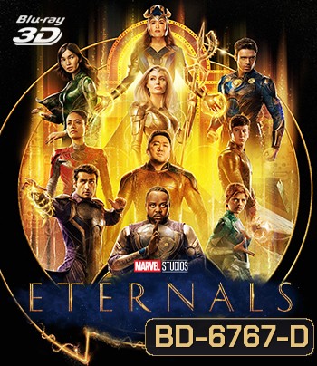 3D ETERNALS (2021) ฮีโร่พลังเทพเจ้า