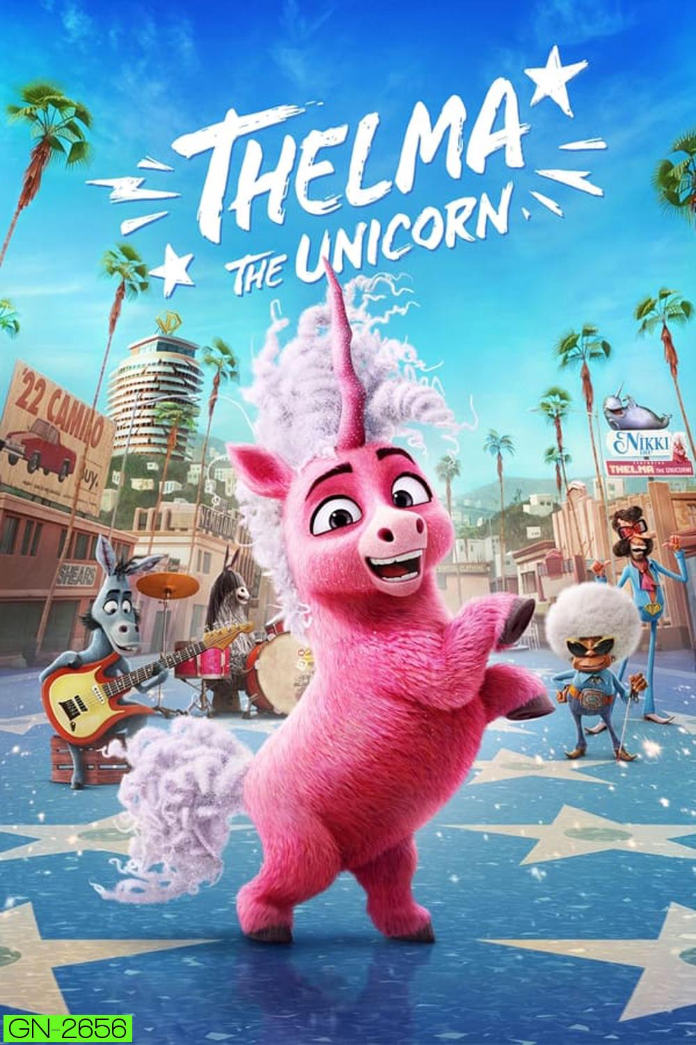 Thelma the Unicorn (2024) ยูนิคอร์นน้อยเทลม่า