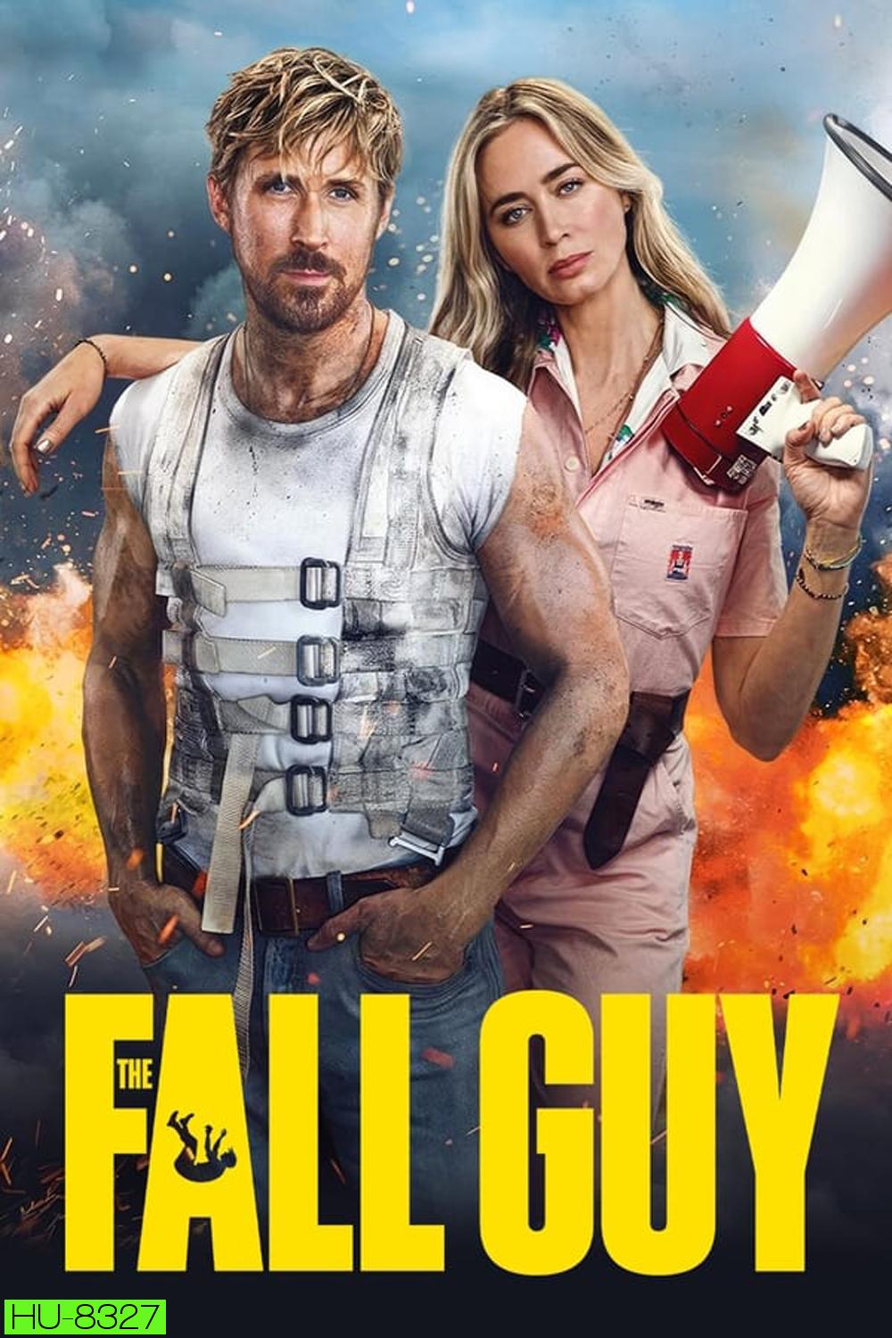 The Fall Guy สตันท์แมนคนจริง (2024)