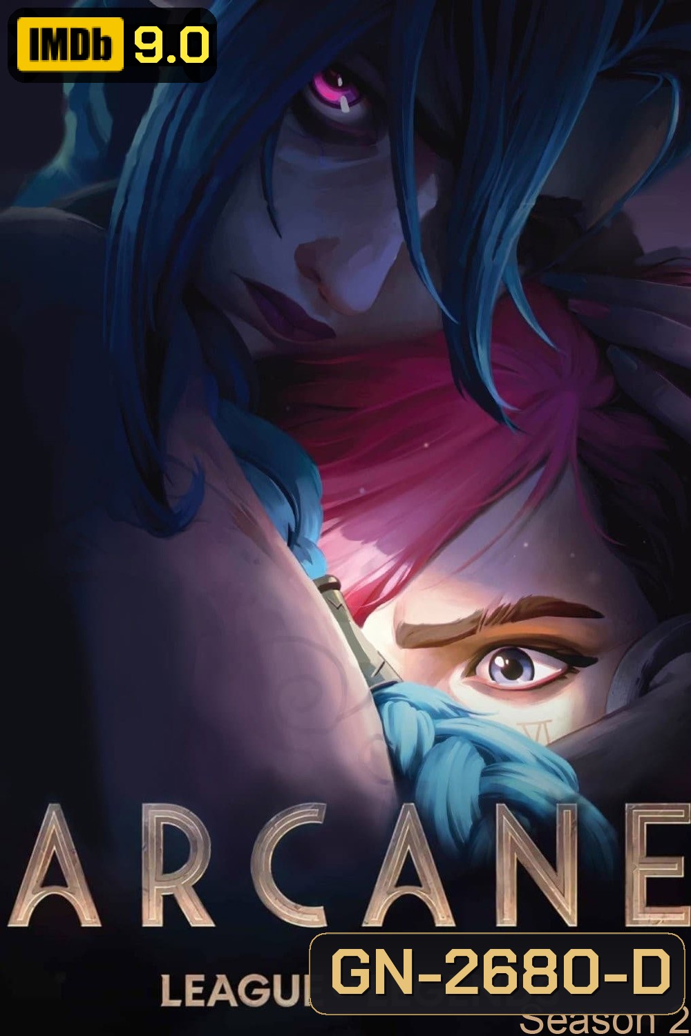 Arcane: League of Legends Season 2 อาร์เคน: ตำนานลีกออฟเลเจ็นดส์ 2 (2024) 9 ตอนจบ