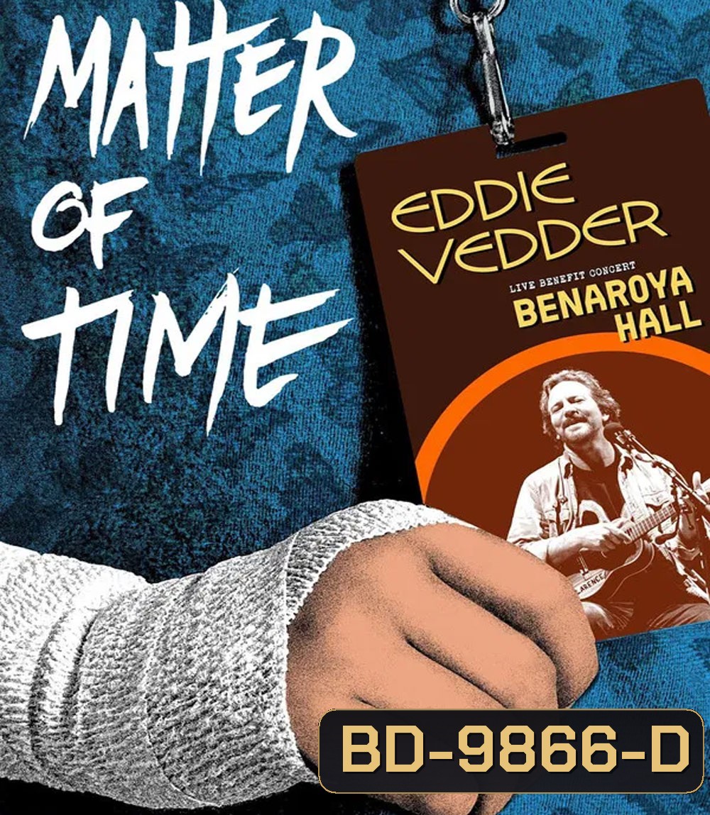 Matter of Time (2025) บทเพลงแห่งความหวัง